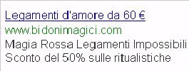 Annuncio su Internet di Legamento d'Amore a basso costo